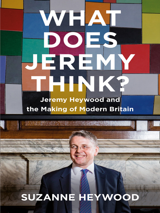 Title details for What Does Jeremy Think? by Suzanne Heywood - Available